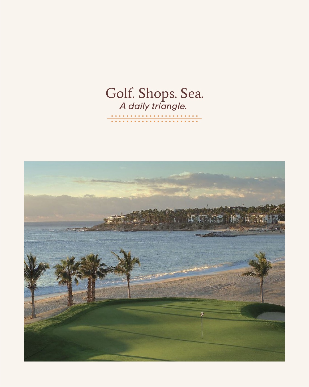 Palmilla Park — Golf, shops, sea, a daily triangle